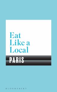 Eat Like a Local Paris Bloomsbury